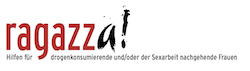Das Logo des Ragazza e. V. - Hilfen für drogenkonsumierende
              und/oder der Sexarbeit nachgehende Frauen